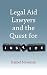 Legal Aid Lawyers and the Quest for Justice