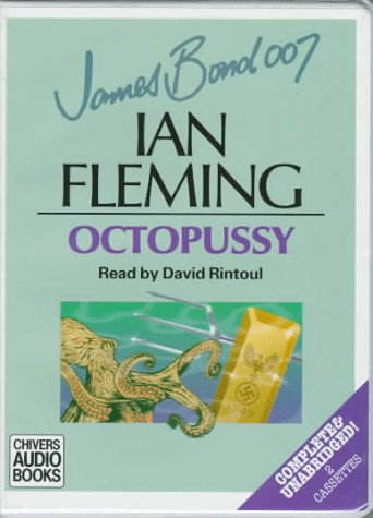 Octopussy, the Living Daylights and the Propert... 0745167179 Book Cover