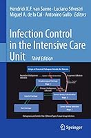 Infection Control in the Intensive Care Unit (Topics in Anaesthesia and Critical Care) 8847056306 Book Cover