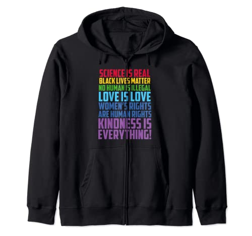 Science feminist democrat liberal human rights lgbt love Zip Hoodie