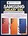Produktbild Samsung Galaxy S26 Benutzerhandbuch: Die Zukunft der Flaggschiff-Technologie entdecken: Ein Anfängerhandbuch für die erwartete S-Serie, das S+ Modell ... Done-For-You Success User Guides, Band 45)