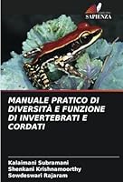 MANUALE PRATICO DI DIVERSITÀ E FUNZIONE DI INVERTEBRATI E CORDATI (Italian Edition) B0CJXGL61M Book Cover