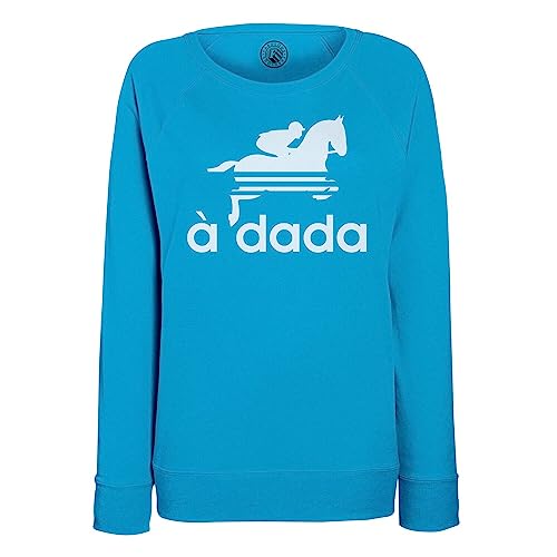 Sweatshirt femme A Dada cadeau idéal pour passionnée de cheval