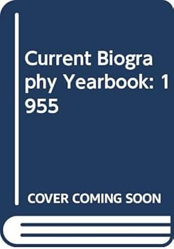 Hardcover Current Biography Yearbook : 1955 Book
