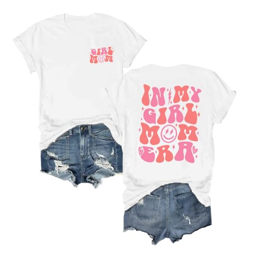Zoemghc in My Girl Mom Era Shirt Mama Graphic Tees for Women Mothers Day Tshirt Gift Casual Funny Letter Print Tops(White M)