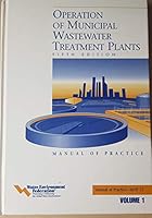 Operation of Municipal Wastewater Treatment Plants, Volume 1 0943244803 Book Cover