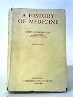 A History of Medicine: Volume Two B000GXUCFO Book Cover