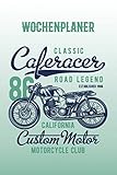  Wochenplaner: für den Motorradfahrer/ Motorradfahrerin - Notizbuch - Wochenplaner - Terminplaner - undatiert - 6\