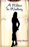 A Widow In Waiting