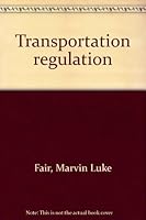 Transportation regulation 0697085155 Book Cover