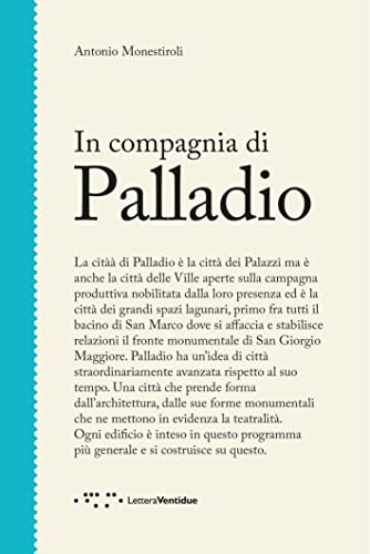 In compagnia di Palladio