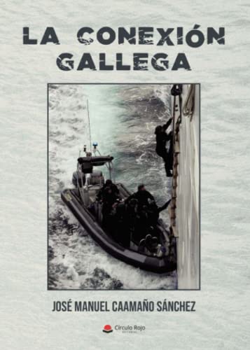 La conexión gallega