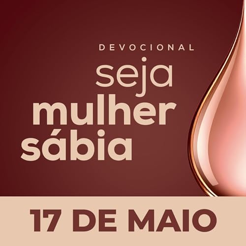 ⁠⁠⁠Seja Mulher S&aacute;bia - 17/Mai