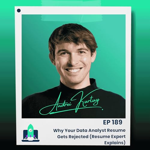 189: Why Your Data Analyst Resume Gets Rejected (Resume Expert Explains)