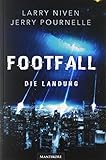 Footfall - Die Landung: Ein Science Fiction Klassiker von Larry Niven & Jerry Pournelle