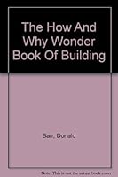 The How And Why Wonder Book Of Building B0006BLZLG Book Cover