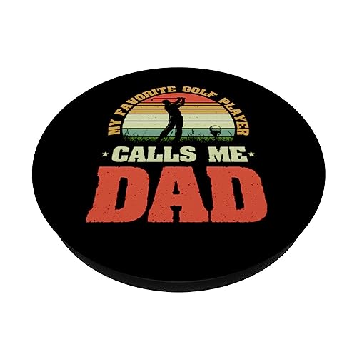 My Favorite Golf Player Calls Me Dad - Father's Day 2023 PopSockets Swappable PopGrip, Black - Image 2