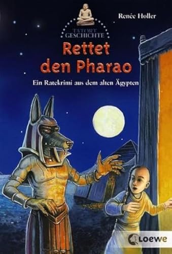 Rettet den Pharao!: Ein...