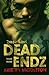 Zombie Games 3 (Dead Endz)