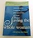 Saving the Whole Woman: Natural Alternatives to Surgery for Pelvic Organ Prolapse and Urinary Incontinence