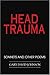 HEAD TRAUMA: SONNETS AND OTHER POEMS