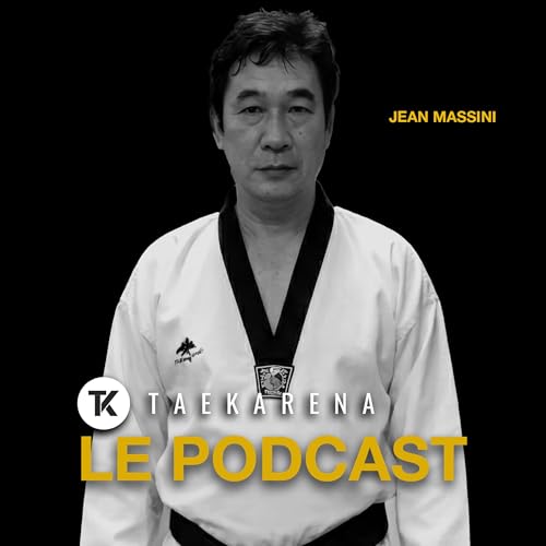Jean Massini &ndash; La naissance du Taekwondo fran&ccedil;ais | Fondation de la FFTDA