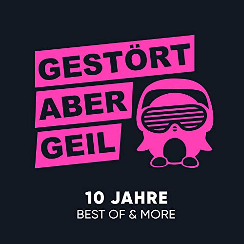 Gestört aber Geil feat. Northern Lite