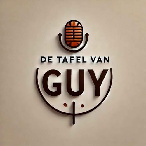 De Tafel van Guy Podcast Por GUY LAURYSSEN arte de portada