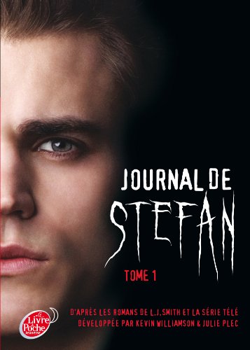Journal de Stefan - Tome 1 - Les Origines [French] 2013200854 Book Cover