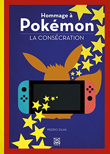 Hommage à Pokémon - La Consécration