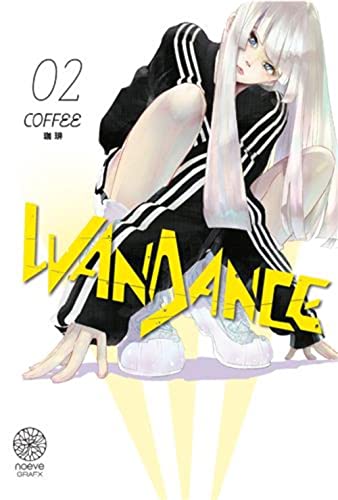 Wandance — Tome 2
