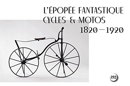 Preisvergleich Produktbild Fantastique epopee des velos (La)