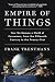 Empire of Things: How We Became a World of Consumers, from the Fifteenth Century to the Twenty-First