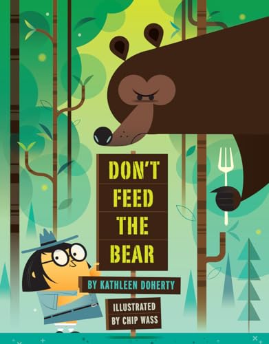 Image of Don't Feed the Bear