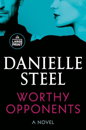 Worthy Opponents: A Novel (Random House Large Print)