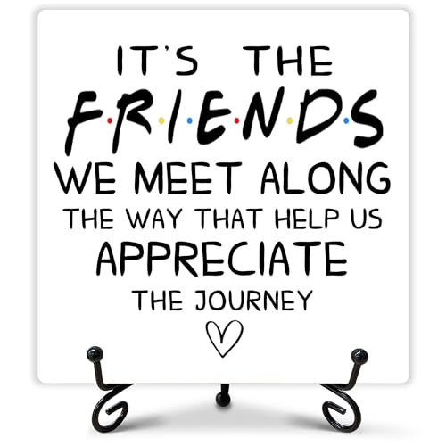 Friendship Decor, It's The Friends We Meet Along The Way Wooden Sign, Small Friendship Gift,...