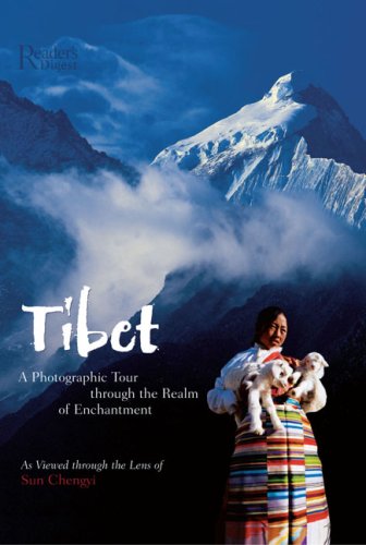 Tibet: A Photographic Tour Throught the Realm of Enchantment [Lingua Inglese]