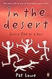  In the Desert: Jimmy Pike As a Boy (English Edition)