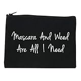Mascara And Weed All I Need Cosmetic Makeup Bag Black Medium