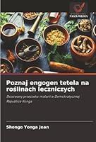 Poznaj engogen tetela na roslinach leczniczych (Polish Edition) 620233052X Book Cover