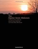 The Equine Acute Abdomen, 2nd Edition