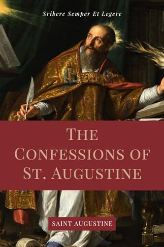 The Confessions of St. Augustine: Easy to Read Layout edition including 