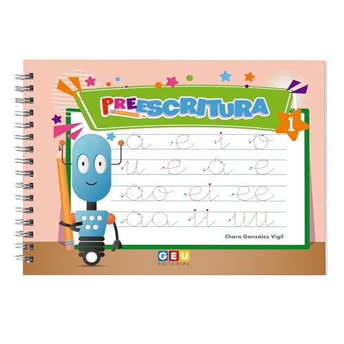 Aprender a escribir 4 años | Cuaderno de Preescritura 1 - Motricidad Fina y Coordinación Ojo-Mano | Educación Infantil (3-5 años) - Editorial GEU