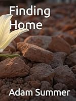 Finding Home B0F3WF66W5 Book Cover