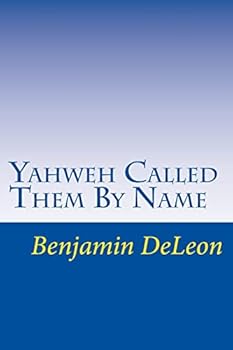 Paperback Yahweh Called Them By Name: Prophetic Truth in the Stars Book