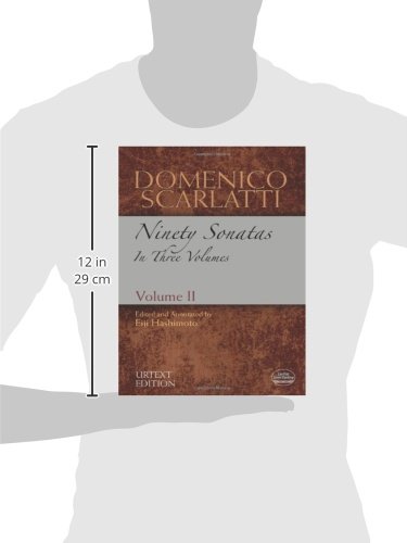 Domenico Scarlatti: Ninety Sonatas in Three Volumes, Volume II: Volume 2