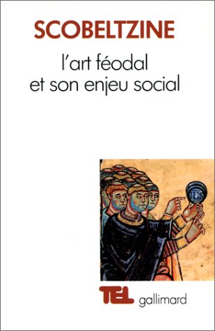Télécharger L'Art féodal et son enjeu social Livre eBook France