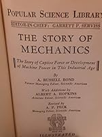 Popular Science Library - the Story of Mechanics B000IDC7F0 Book Cover