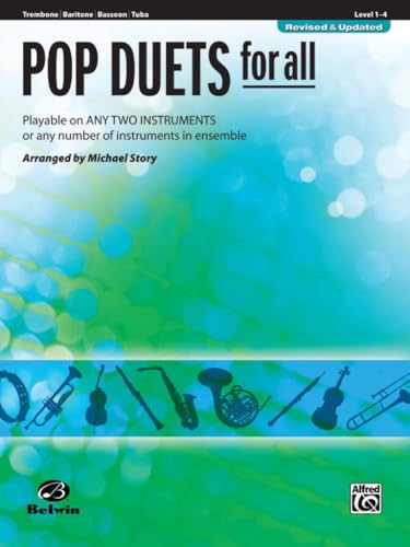 Pop Duets for All: Trombone, Baritone B.C., Bassoon, Tuba (For All Series)