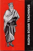 Radha Soami Teachings (As given in Soami Ji's Book 'Sar Bachan' B0013FVIRA Book Cover
